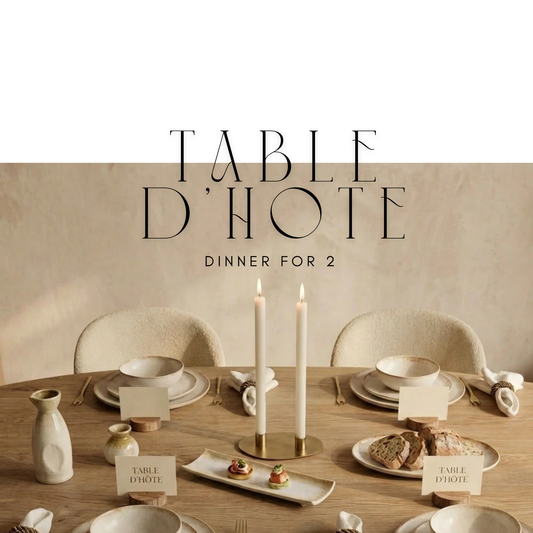 Table d'Hôte - 2 Guests